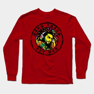 Make Peace Not War Long Sleeve T-Shirt